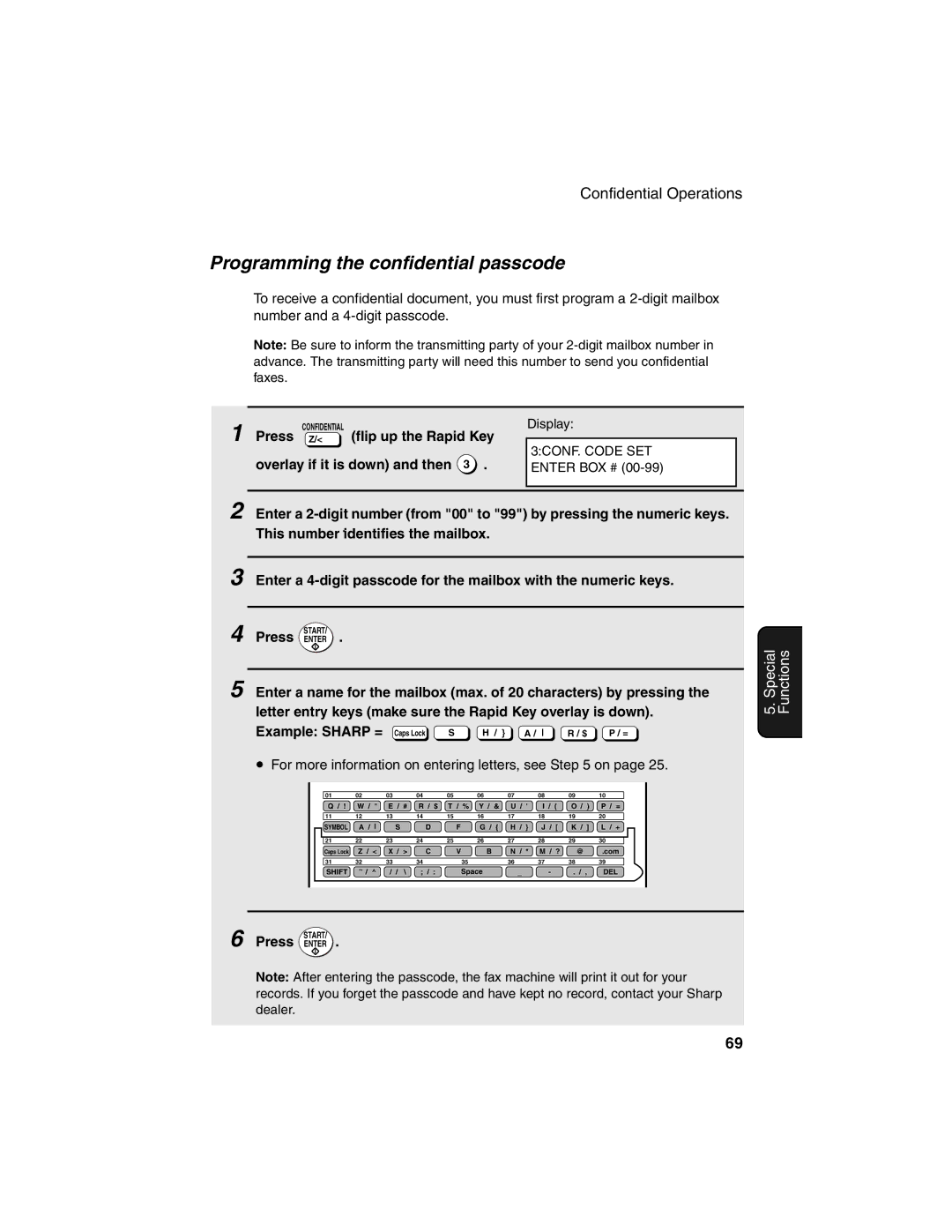 Sharp FO-4450 operation manual Programming the confidential passcode, Press Z Flip up the Rapid Key 