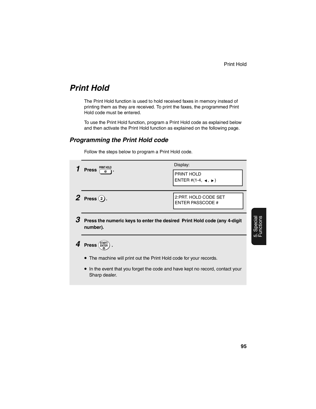 Sharp FO-4450 operation manual Programming the Print Hold code 