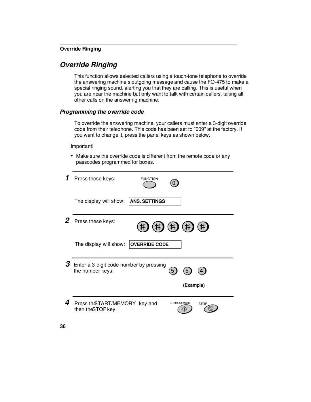 Sharp FO-475 operation manual Override Ringing, Programming the override code 