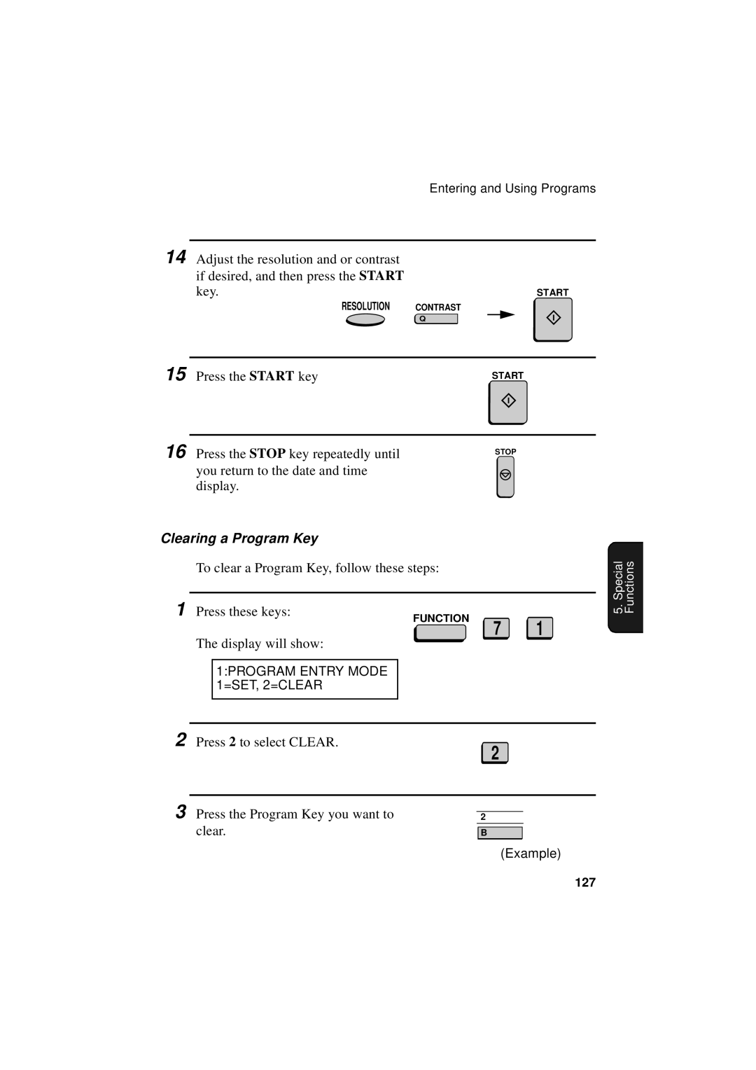 Sharp FO-5700, FO-4700 Clearing a Program Key, 1PROGRAM Entry Mode 1=SET, 2=CLEAR, Press the Program Key you want to Clear 