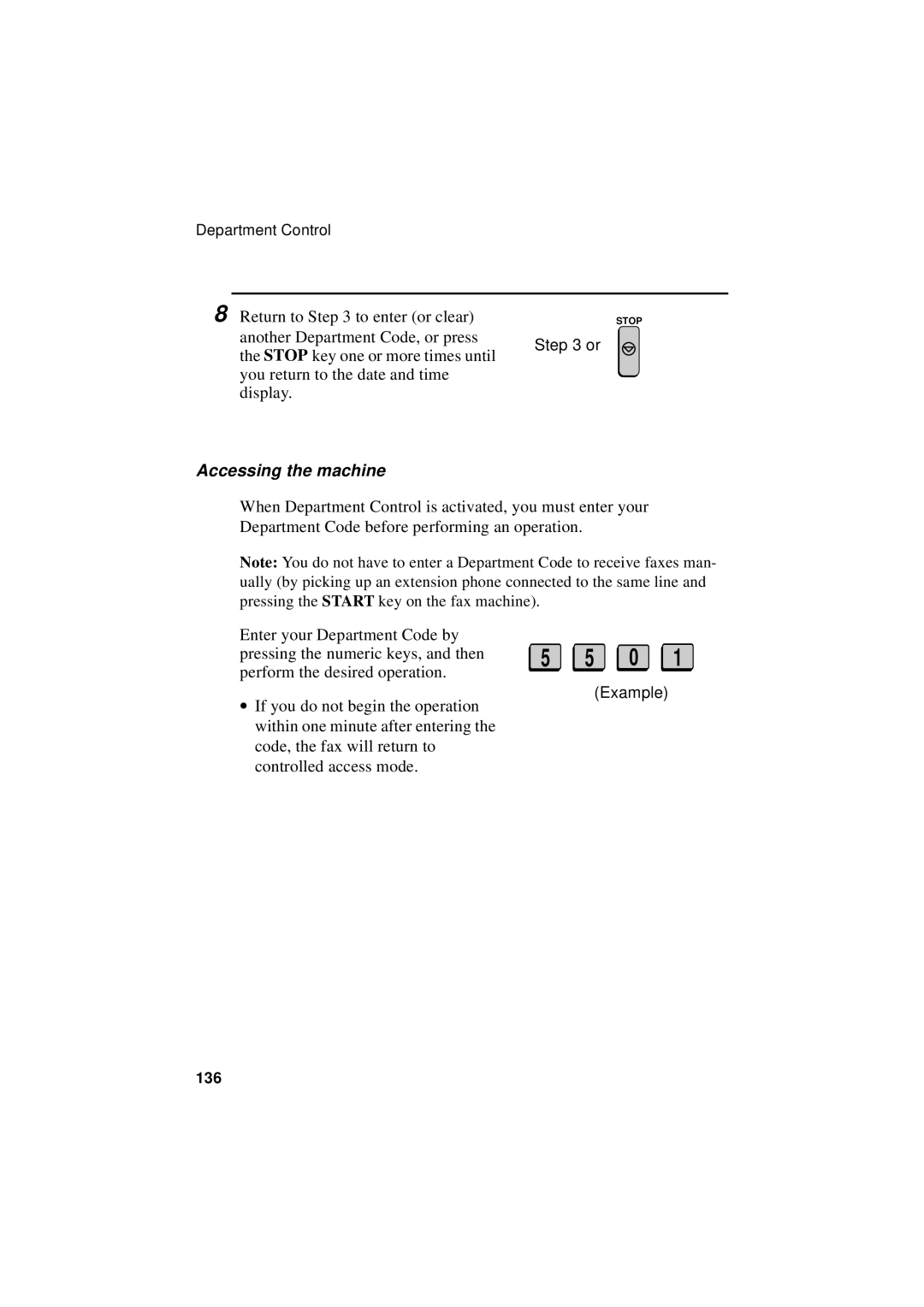 Sharp FO-5700, FO-4700, FO-5550 operation manual Accessing the machine 