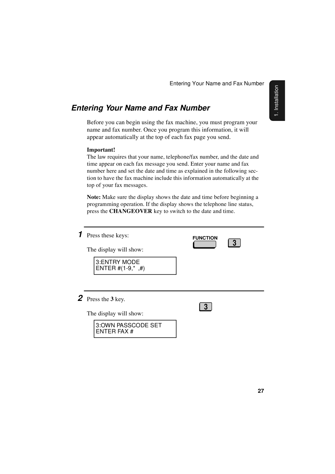 Sharp FO-5550, FO-5700 Entering Your Name and Fax Number, 3ENTRY Mode Enter #1-9,*,#, 3OWN Passcode SET Enter FAX # 