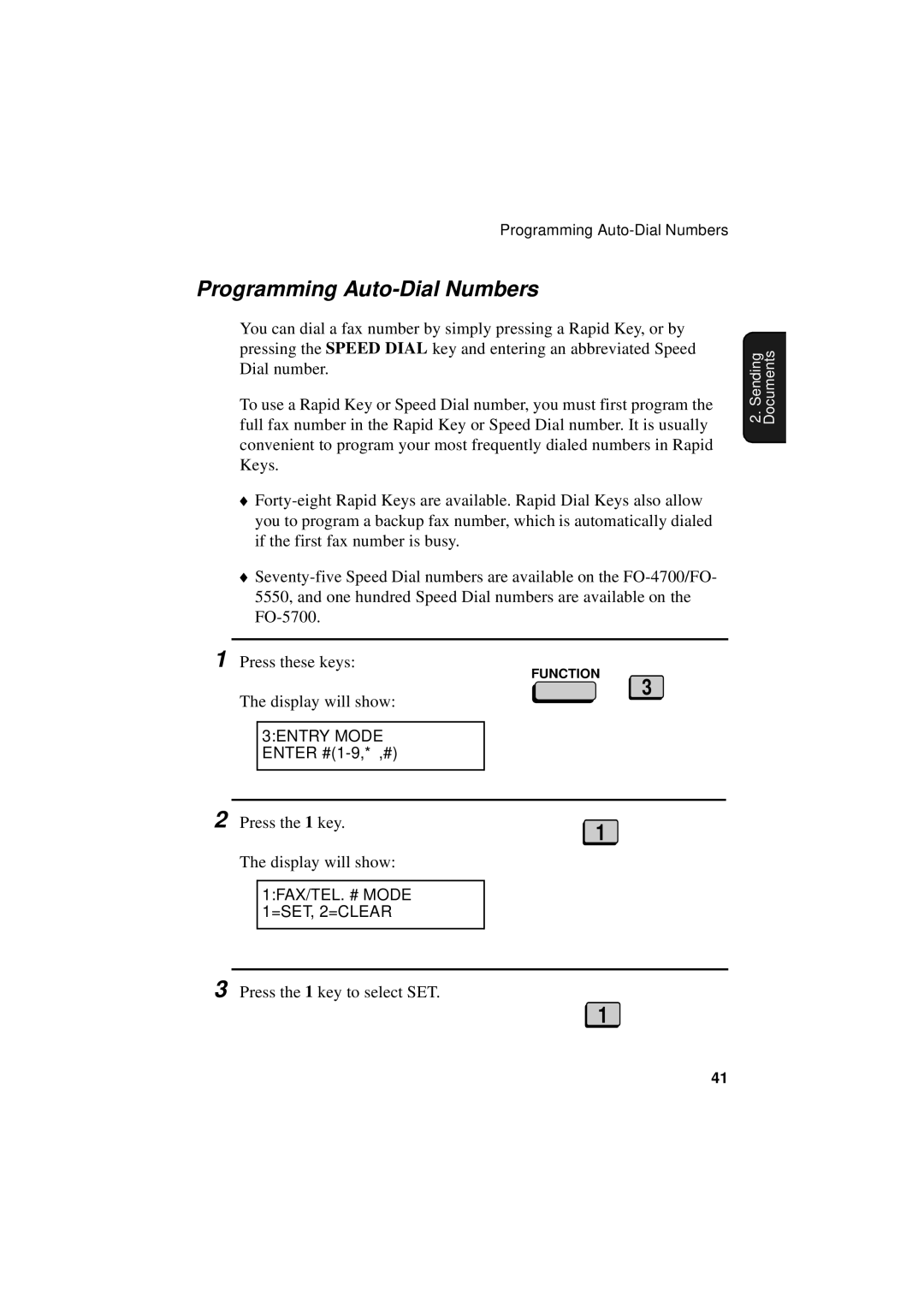 Sharp FO-4700, FO-5700, FO-5550 operation manual Programming Auto-Dial Numbers, 1FAX/TEL. # Mode 1=SET, 2=CLEAR 