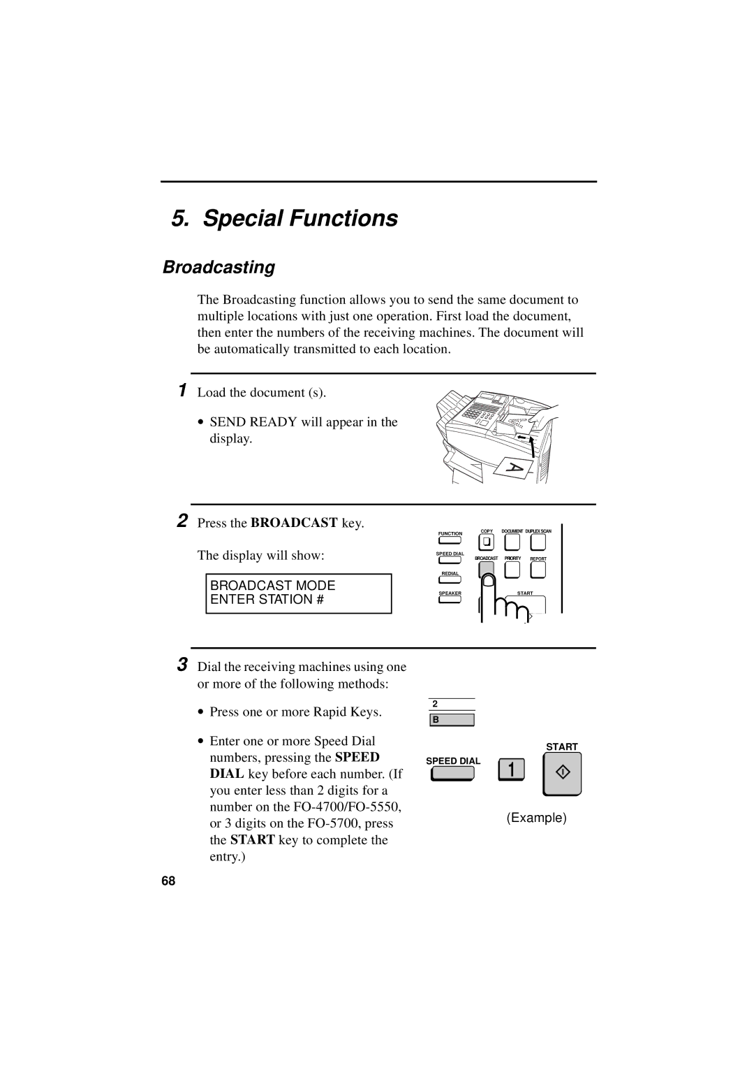 Sharp FO-4700, FO-5700, FO-5550 operation manual Broadcasting, Broadcast Mode Enter Station # 