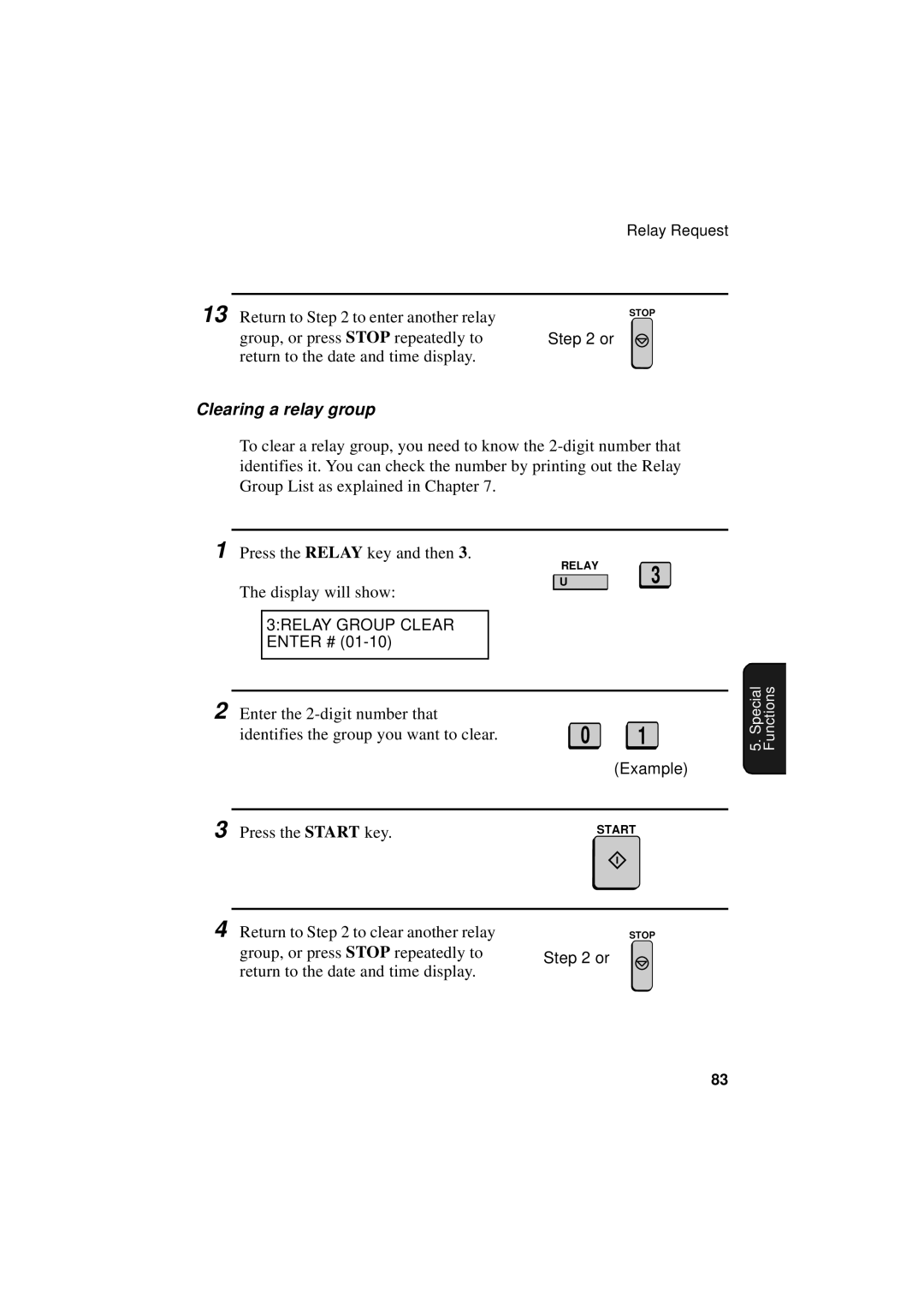 Sharp FO-4700, FO-5700, FO-5550 operation manual Clearing a relay group, 3RELAY Group Clear Enter # 