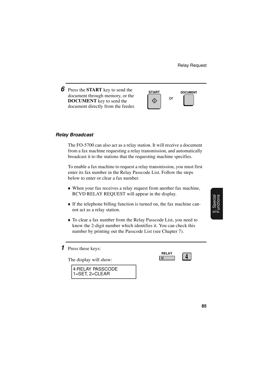 Sharp FO-5700, FO-4700, FO-5550 operation manual Relay Broadcast, 4RELAY Passcode 1=SET, 2=CLEAR 