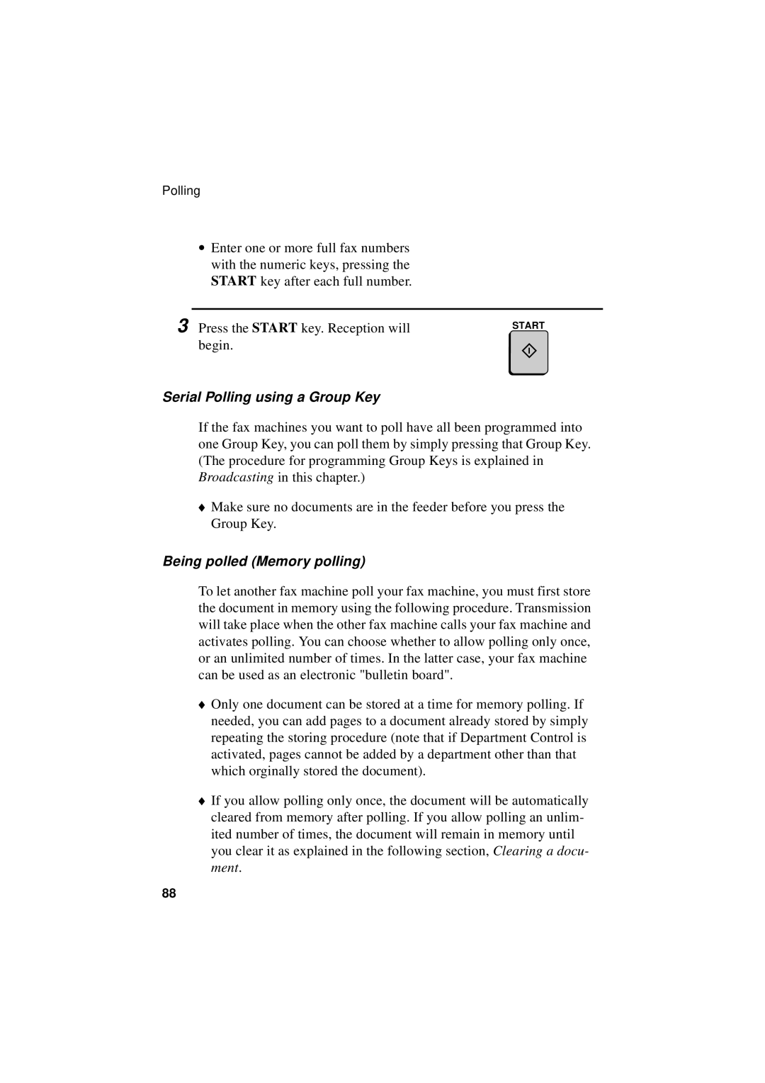 Sharp FO-5700, FO-4700, FO-5550 operation manual Serial Polling using a Group Key, Being polled Memory polling 