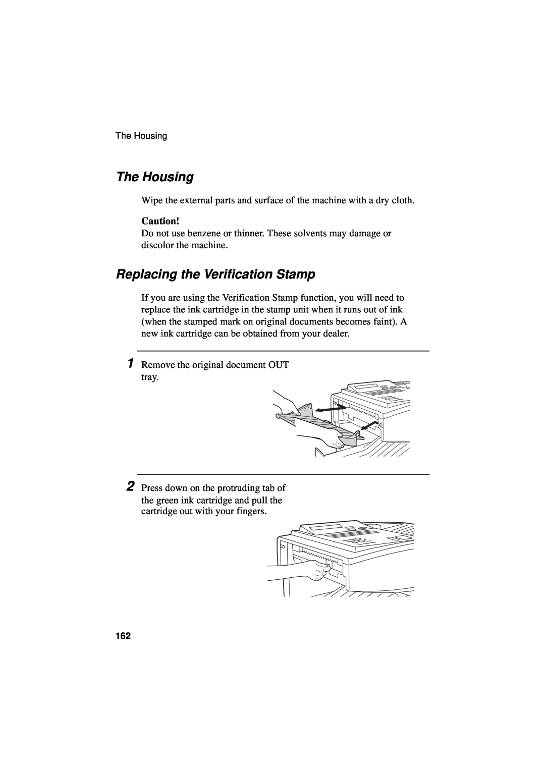 Sharp FO-5550, FO-5700, FO-4700 operation manual The Housing, Replacing the Verification Stamp 