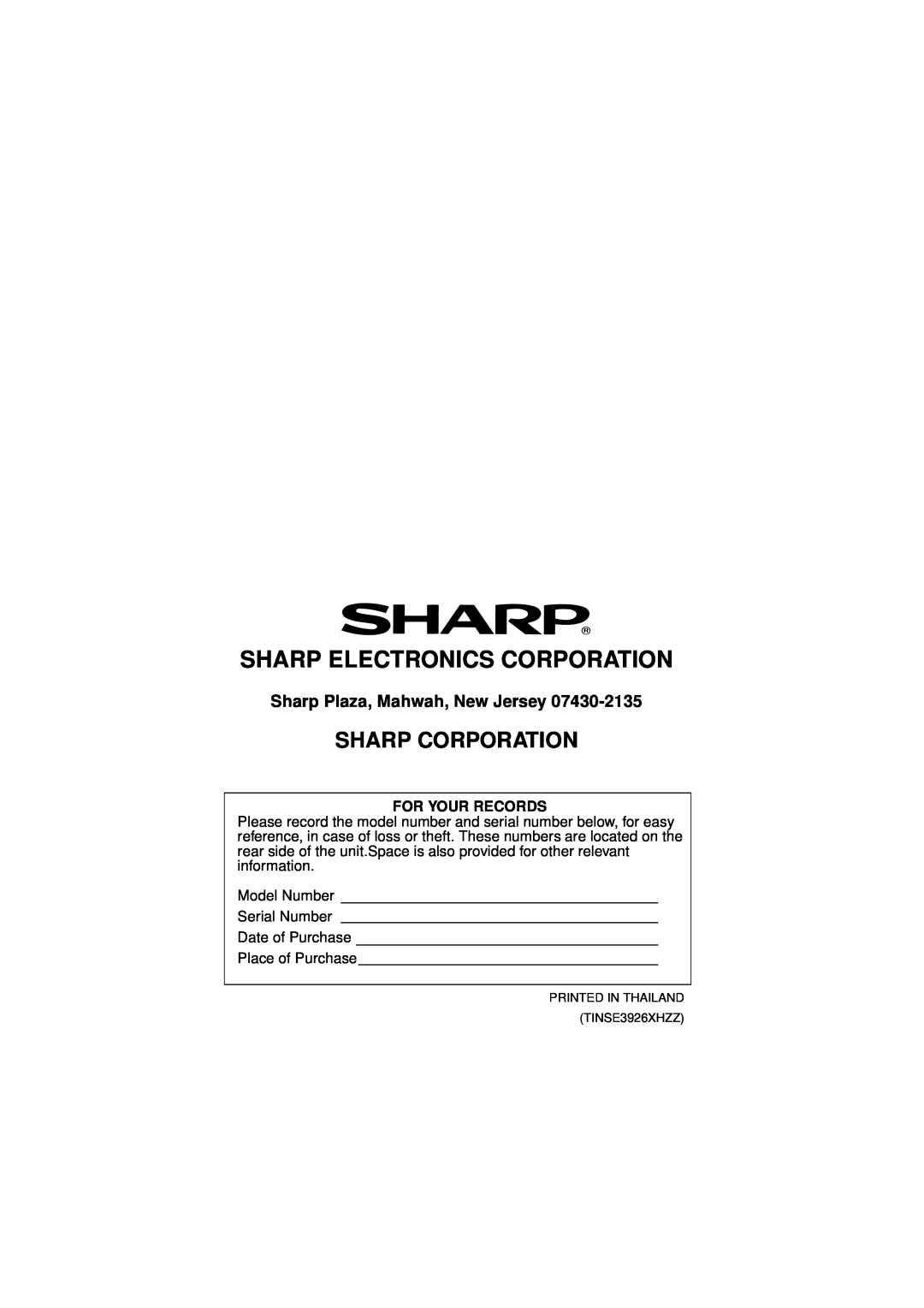 Sharp FO-4700, FO-5700 Sharp Electronics Corporation, Sharp Corporation, Sharp Plaza, Mahwah, New Jersey, For Your Records 
