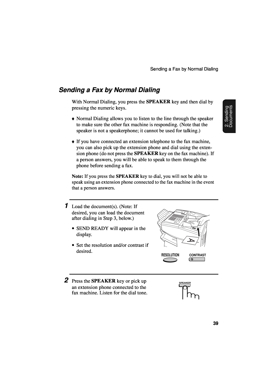 Sharp FO-5550, FO-5700, FO-4700 operation manual Sending a Fax by Normal Dialing 