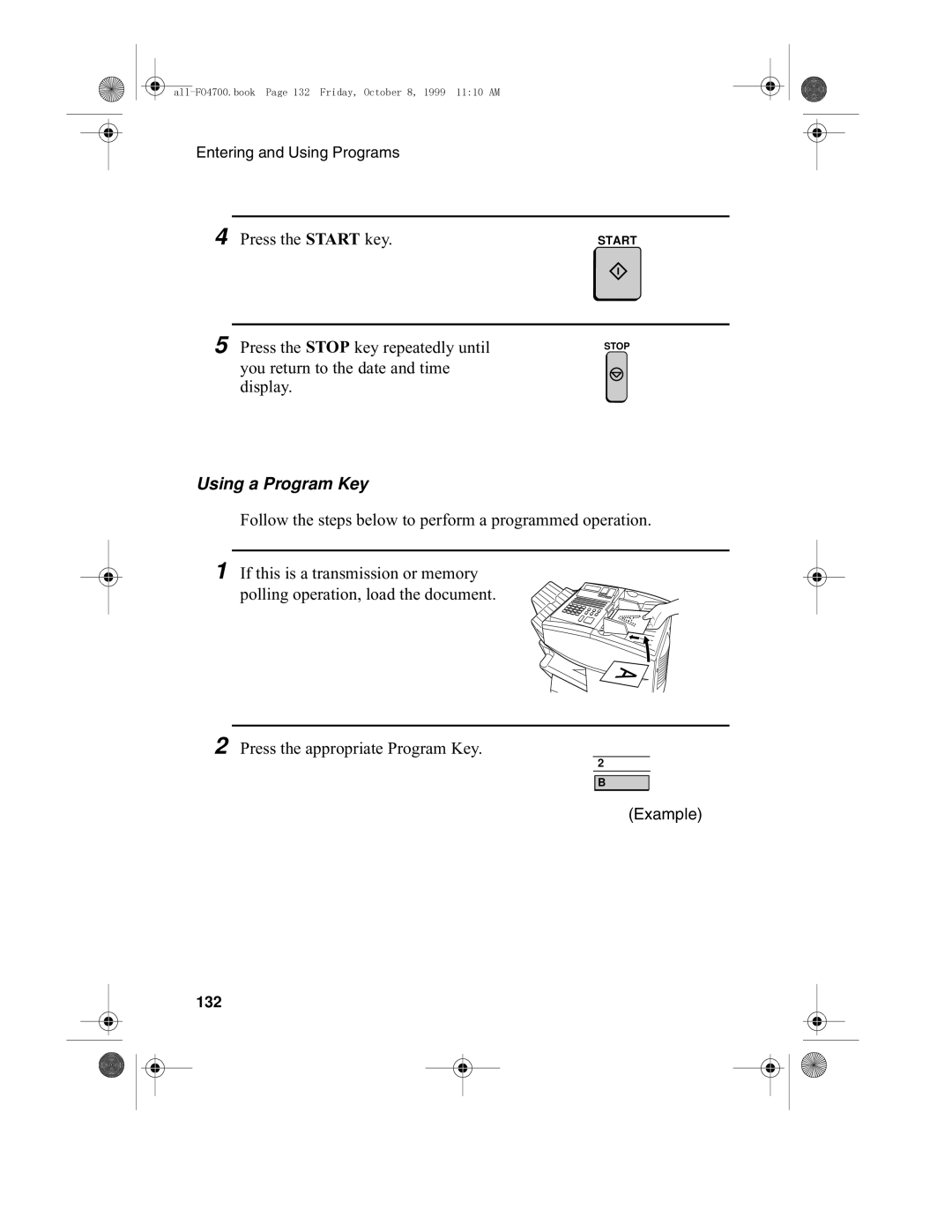 Sharp FO-4700, FO-5700 operation manual Using a Program Key, 132 