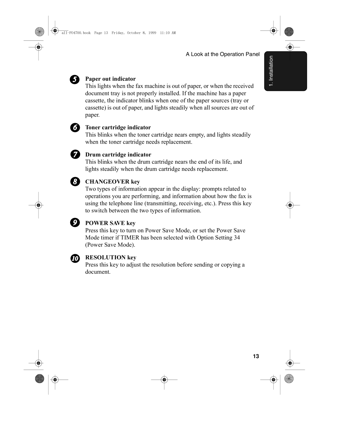 Sharp FO-5700 Paper out indicator, Toner cartridge indicator, Drum cartridge indicator, Changeover key, Power Save key 