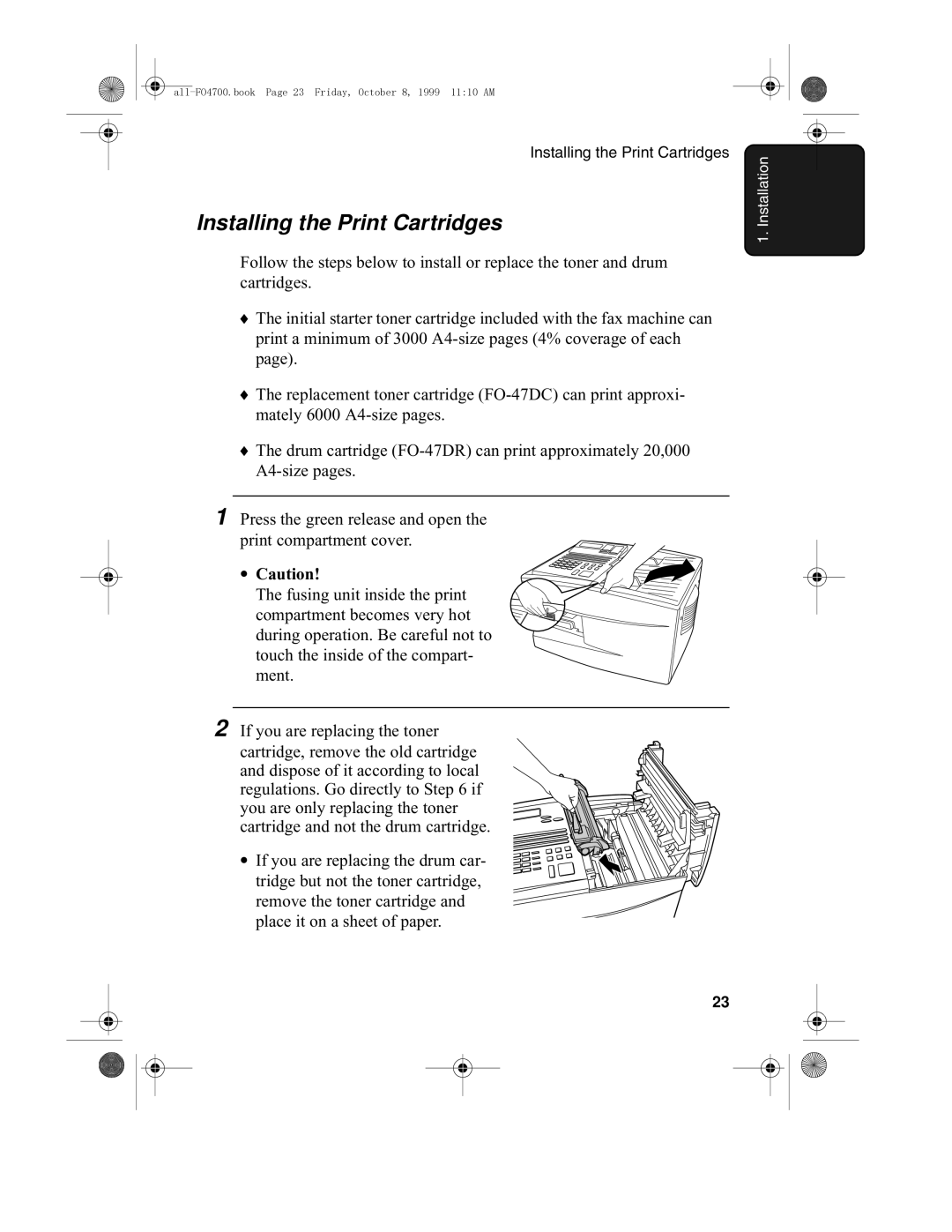 Sharp FO-5700, FO-4700 operation manual Installing the Print Cartridges 