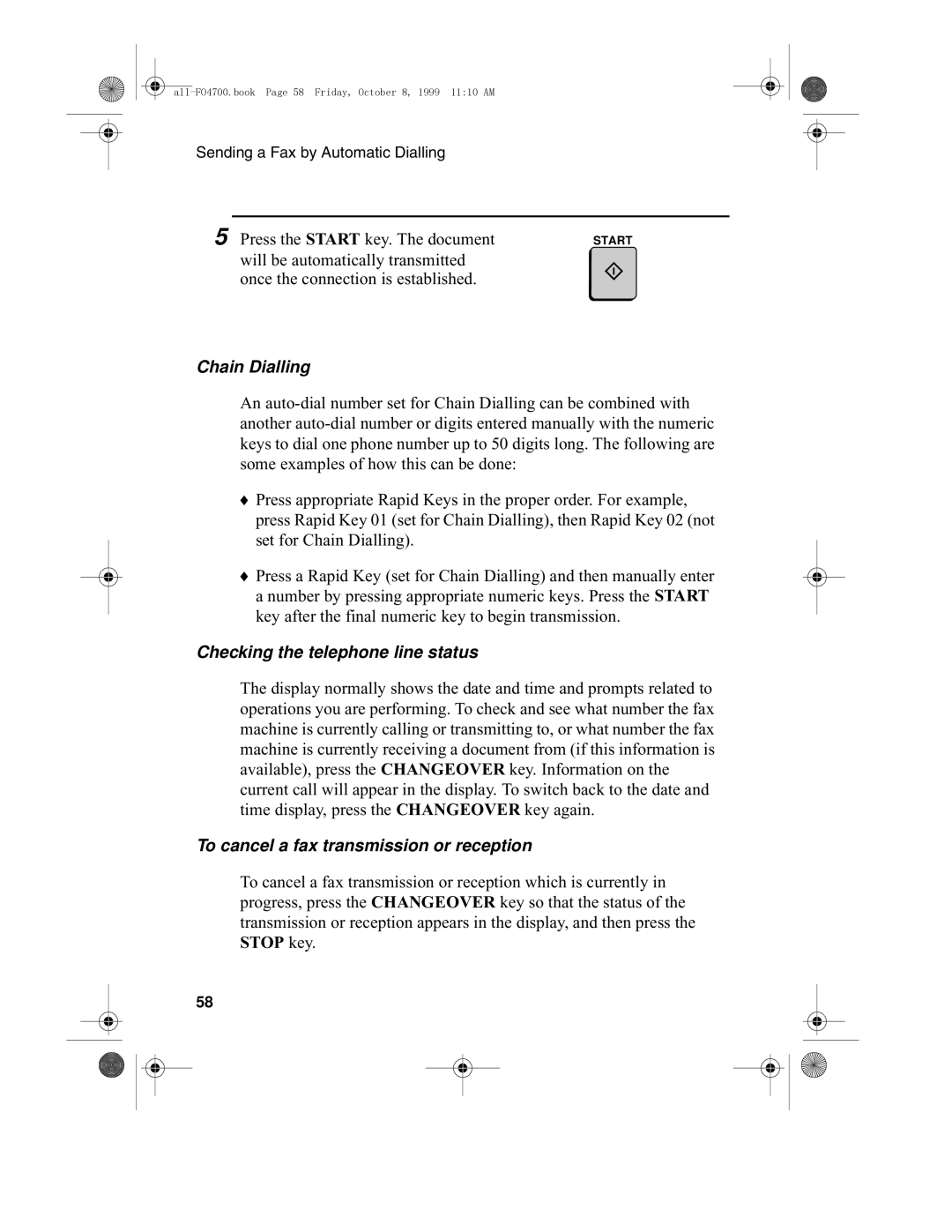 Sharp FO-4700, FO-5700 Chain Dialling, Checking the telephone line status, To cancel a fax transmission or reception 