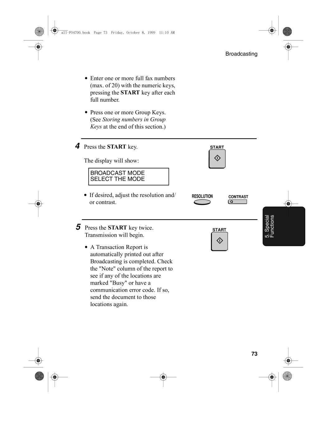 Sharp FO-5700, FO-4700 operation manual Press the Start key Display will show 