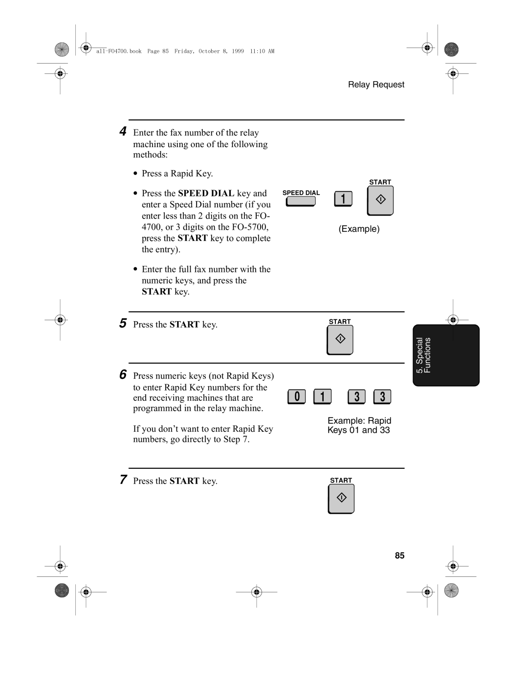 Sharp FO-5700, FO-4700 operation manual Press the Speed Dial key 