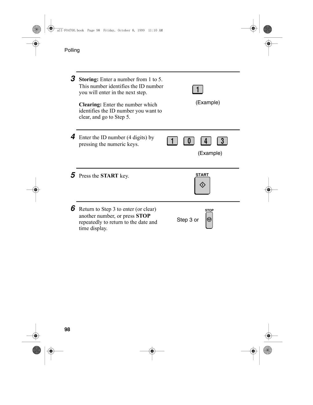 Sharp FO-4700, FO-5700 operation manual Enter the ID number 4 digits by Pressing the numeric keys 