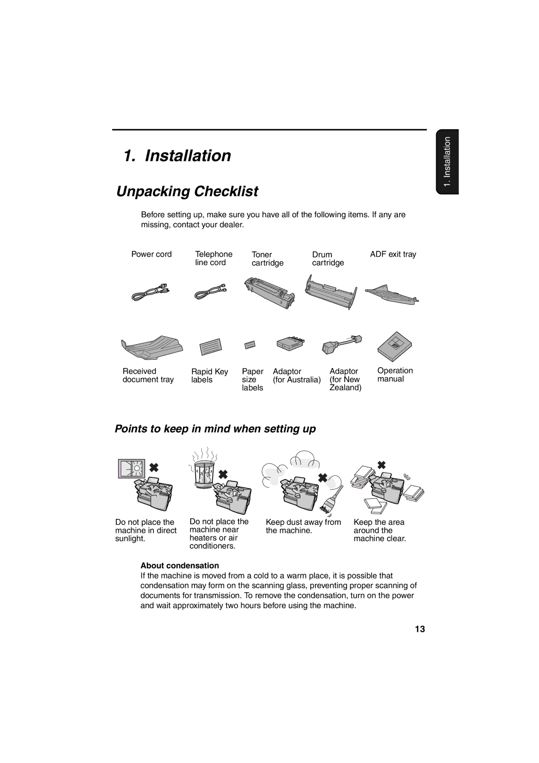 Sharp FO-5900 Installation, Unpacking Checklist, Points to keep in mind when setting up, About condensation 