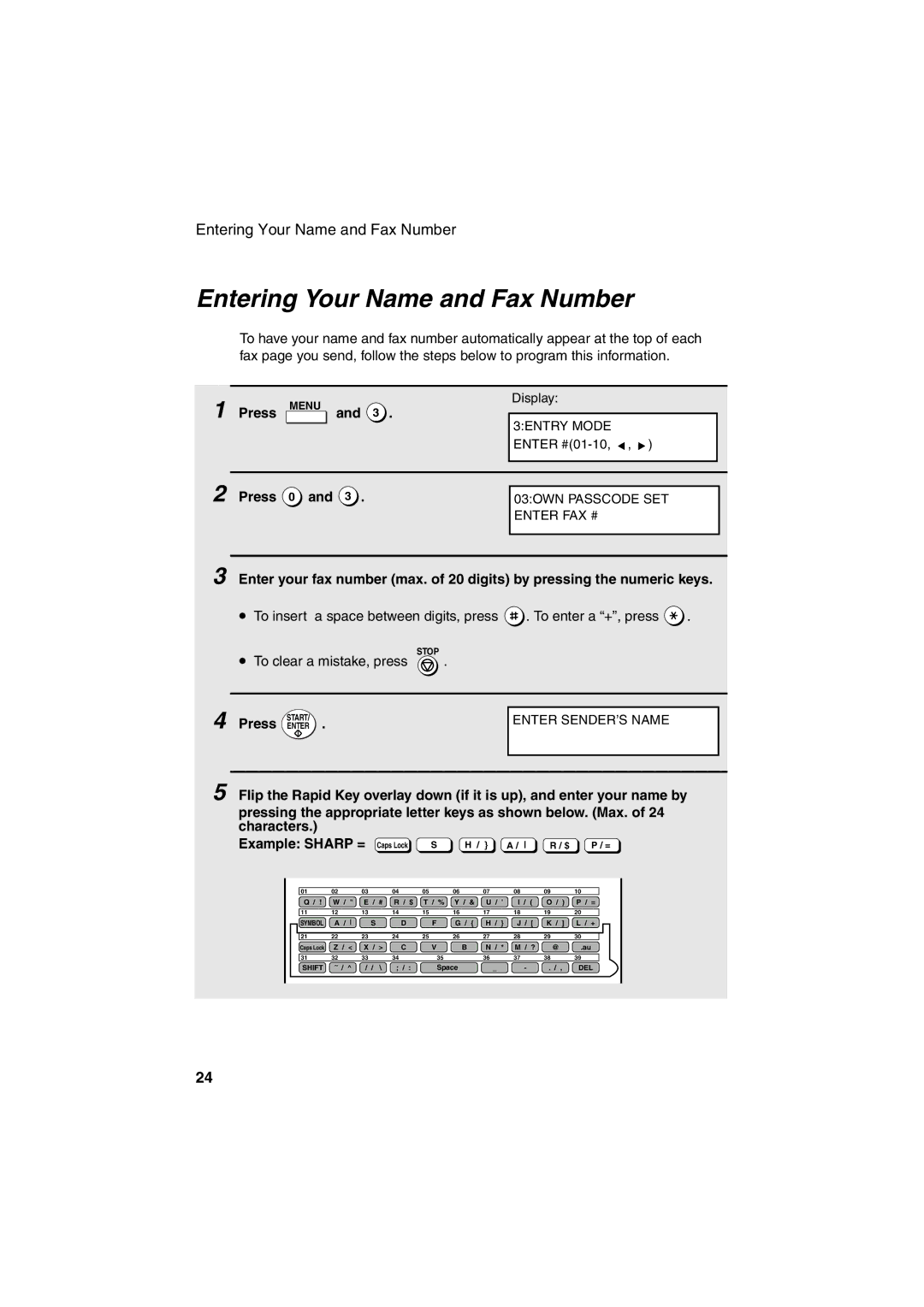 Sharp FO-5900 operation manual Entering Your Name and Fax Number, Press Menu, Press 0, Press Enter 