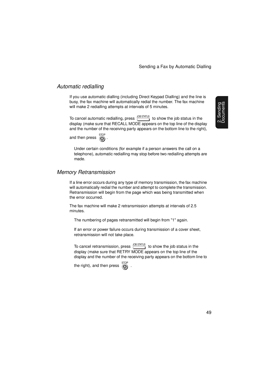 Sharp FO-5900 operation manual Automatic redialling, Memory Retransmission 