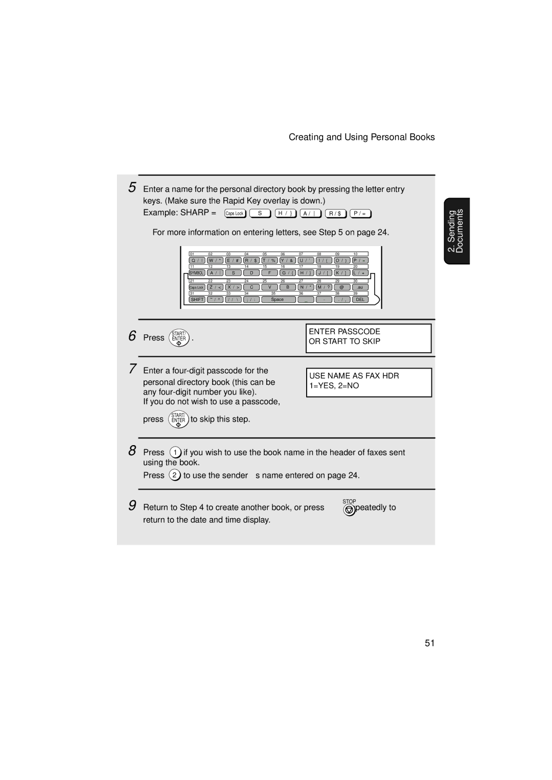 Sharp FO-5900 operation manual Press Enter to skip this step, Repeatedly to, Return to the date and time display 