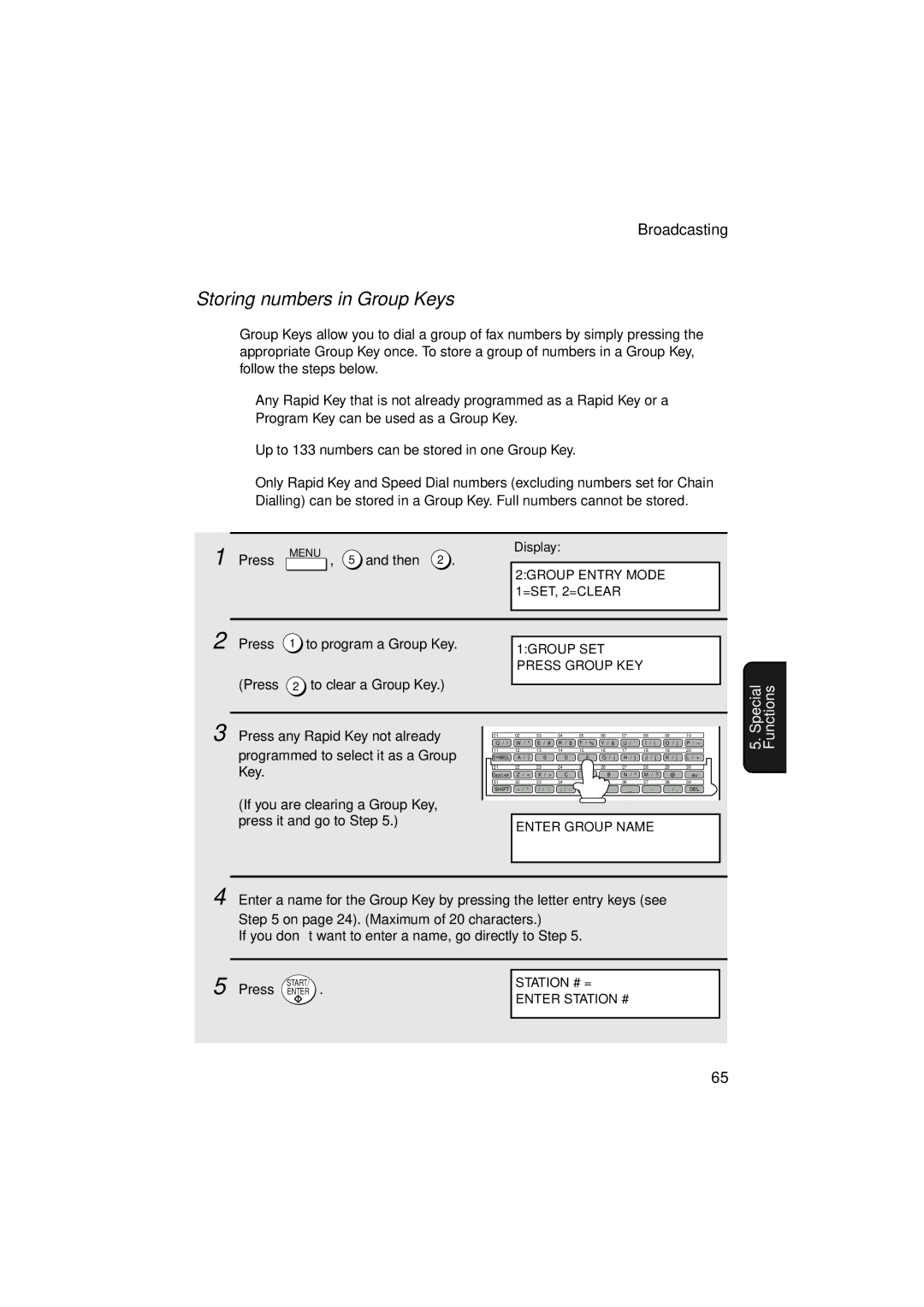 Sharp FO-5900 operation manual Storing numbers in Group Keys, Press Menu , 5 and then, Press To program a Group Key 