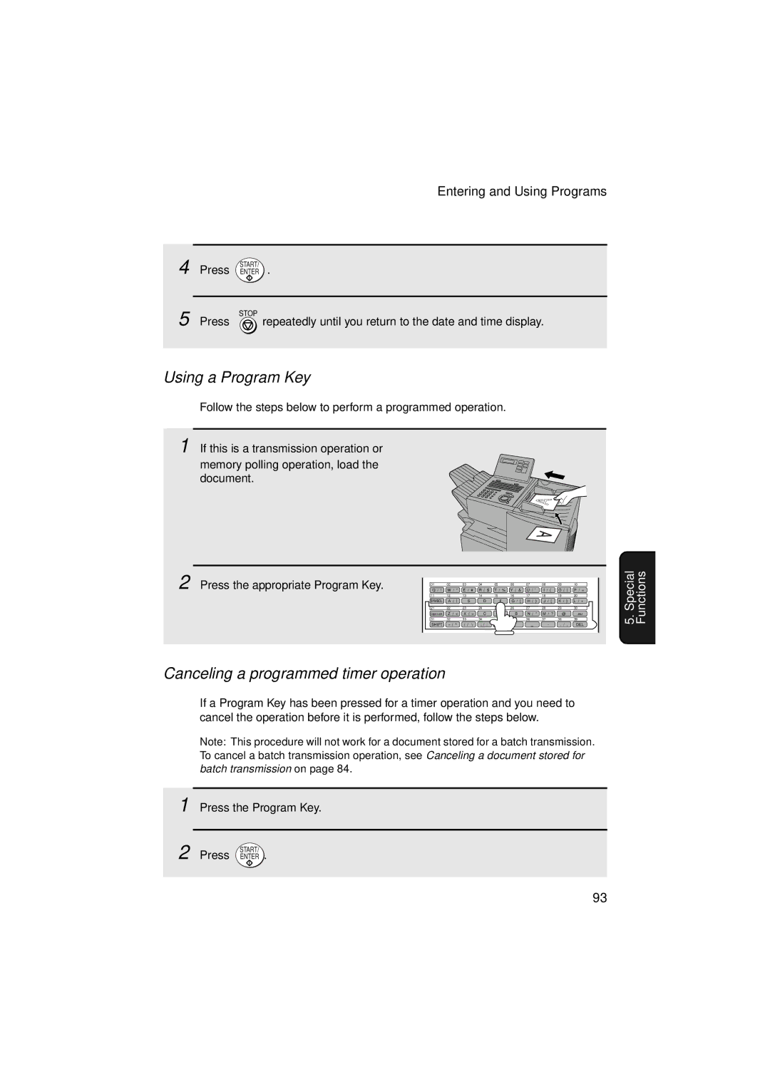 Sharp FO-5900 operation manual Using a Program Key, Canceling a programmed timer operation, Press the Program Key 