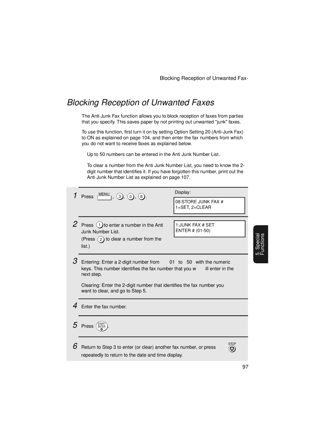 Sharp FO-5900 operation manual Blocking Reception of Unwanted Faxes, Press To enter a number in the Anti, Junk Number List 