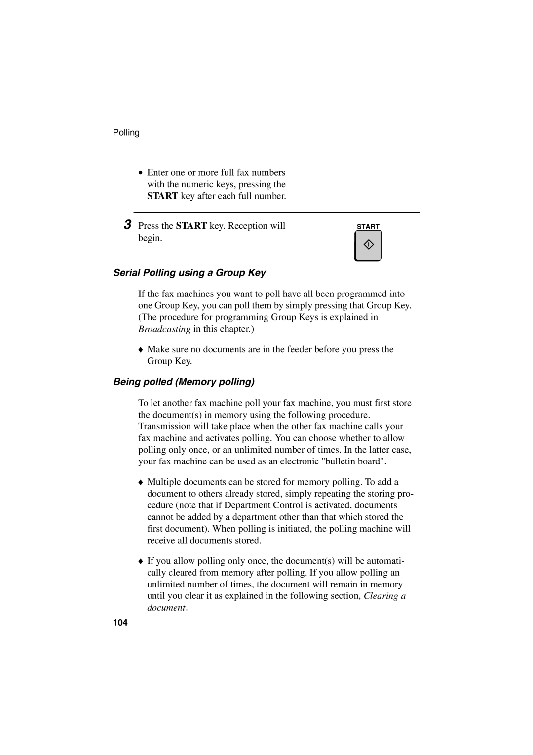 Sharp FO-6700 operation manual Serial Polling using a Group Key, Being polled Memory polling 