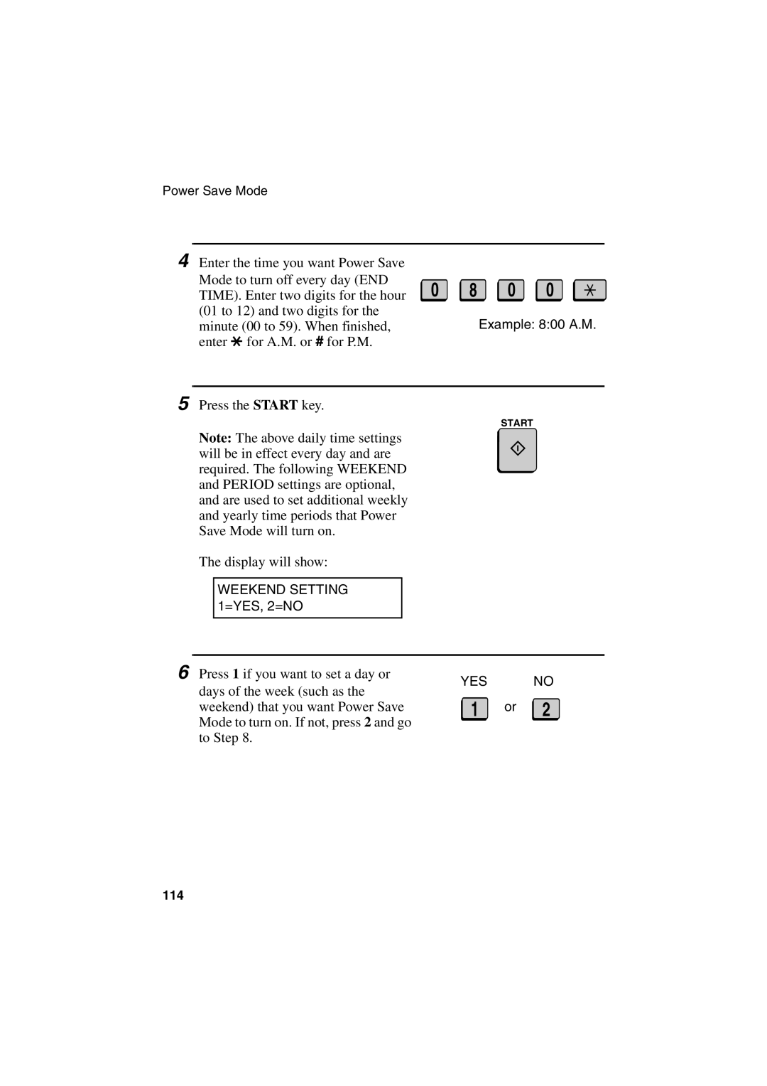 Sharp FO-6700 operation manual Weekend Setting 1=YES, 2=NO 