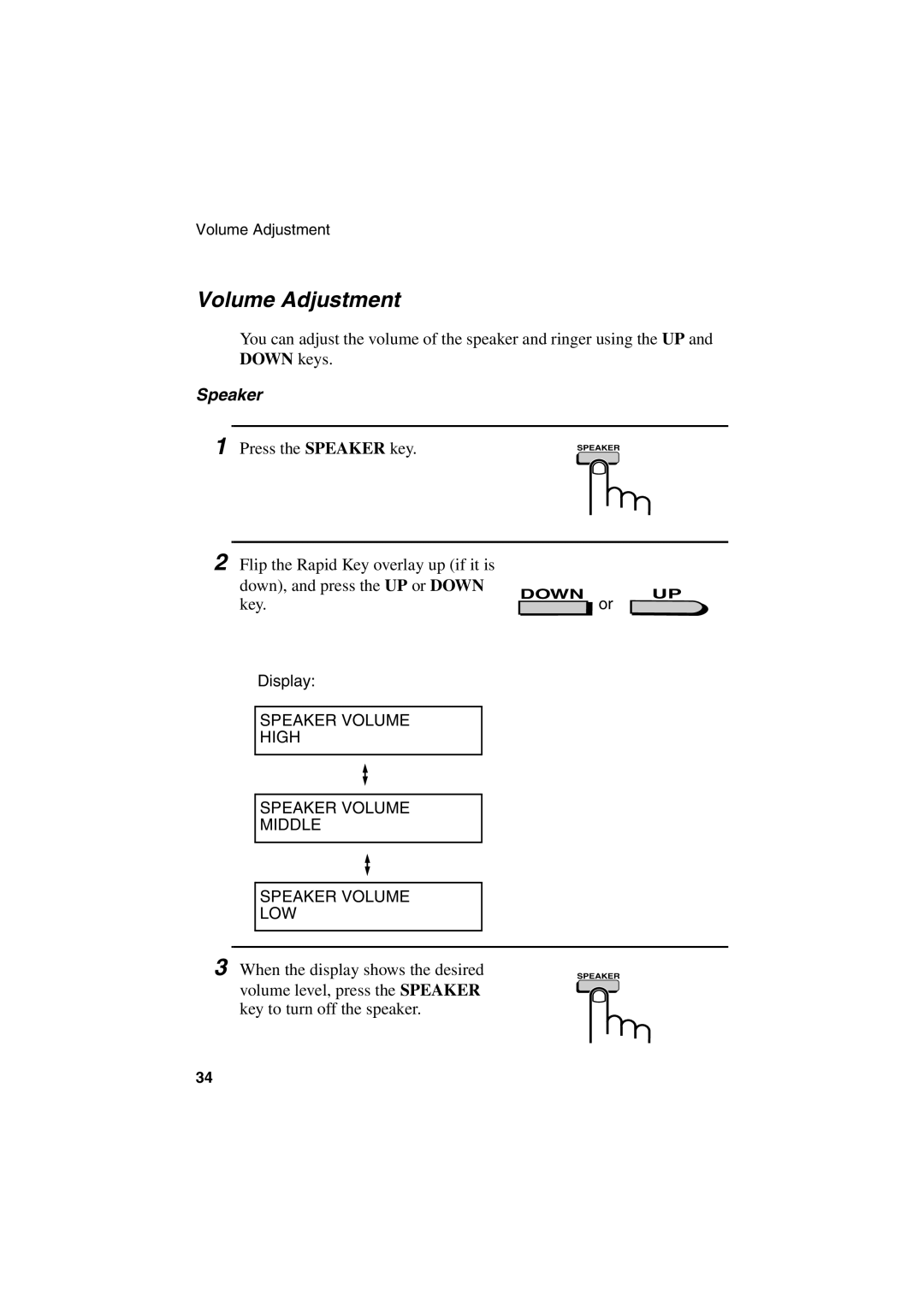 Sharp FO-6700 operation manual Volume Adjustment, Speaker, When the display shows the desired 