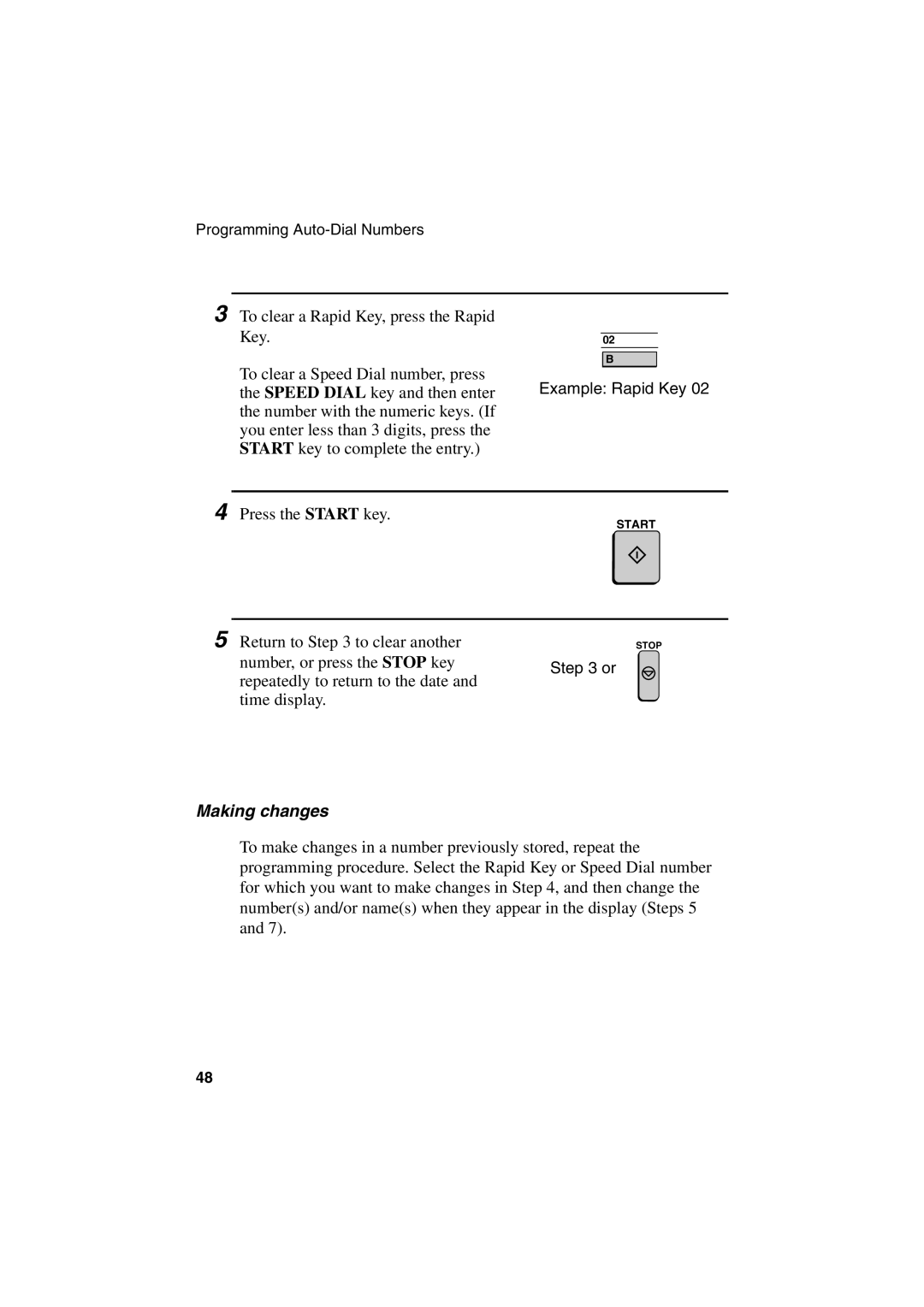 Sharp FO-6700 operation manual To clear a Rapid Key, press the Rapid Key, Making changes 