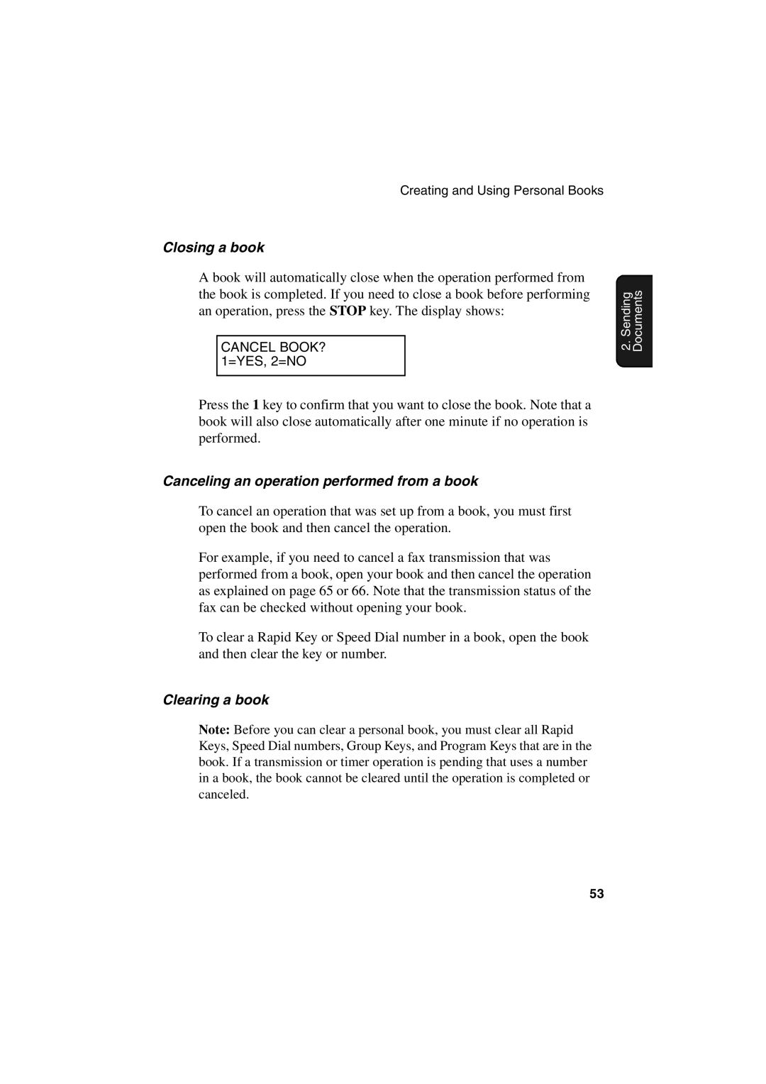 Sharp FO-6700 operation manual Closing a book, Canceling an operation performed from a book, Clearing a book 