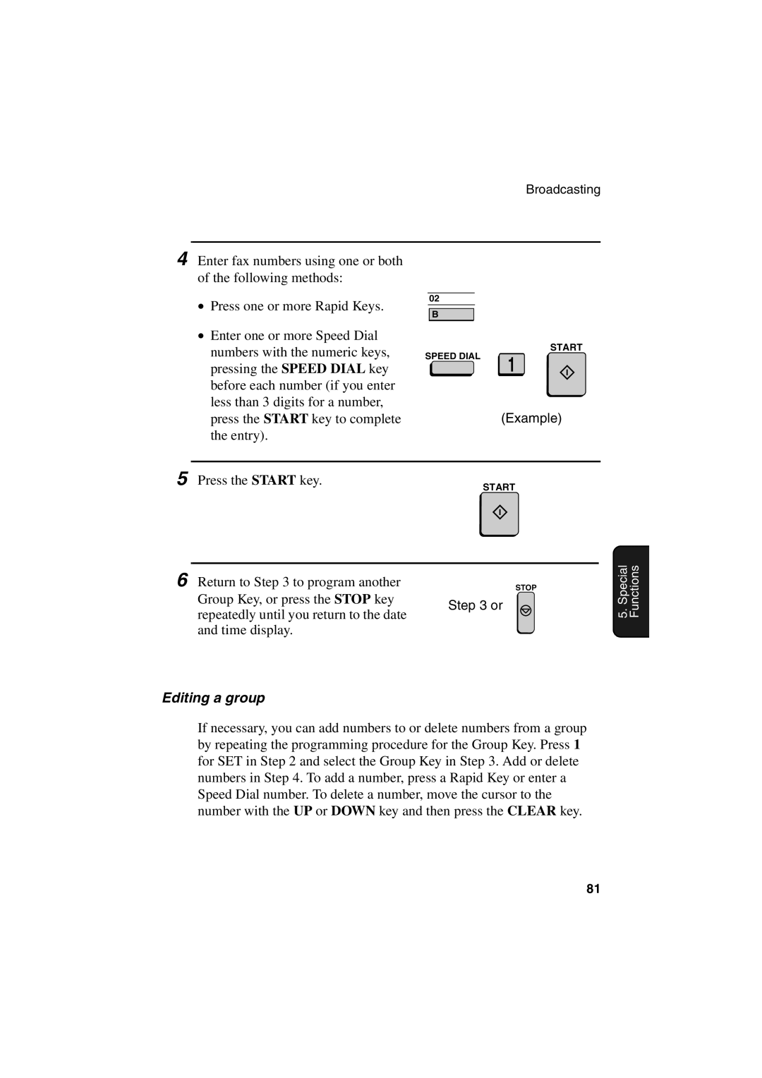 Sharp FO-6700 operation manual Editing a group 