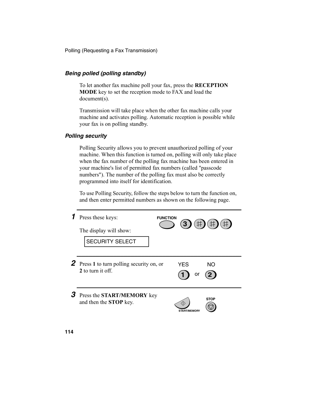 Sharp FO-775L manual Being polled polling standby, Polling security, Press the START/MEMORY key and then the Stop key 