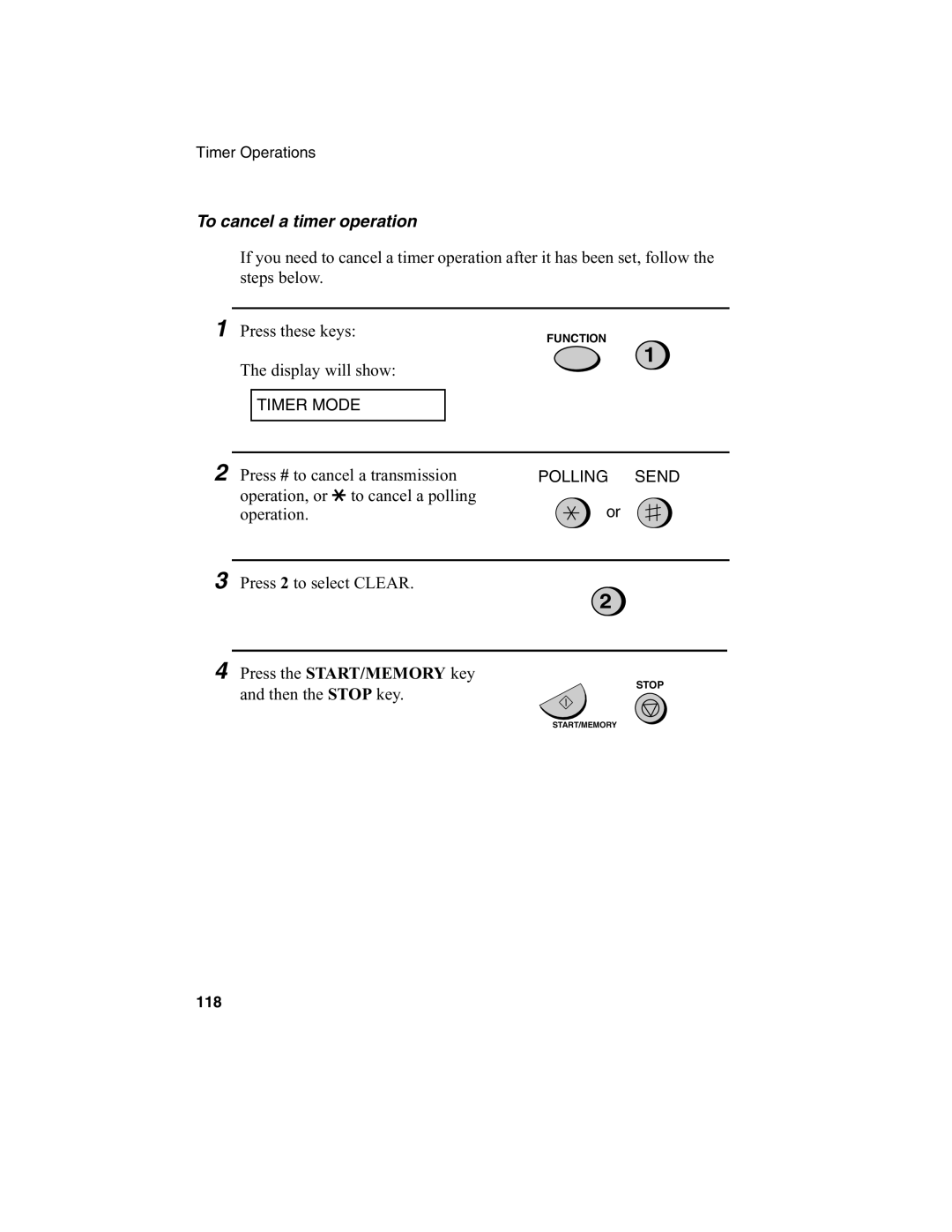 Sharp FO-775L manual To cancel a timer operation, Press these keys 