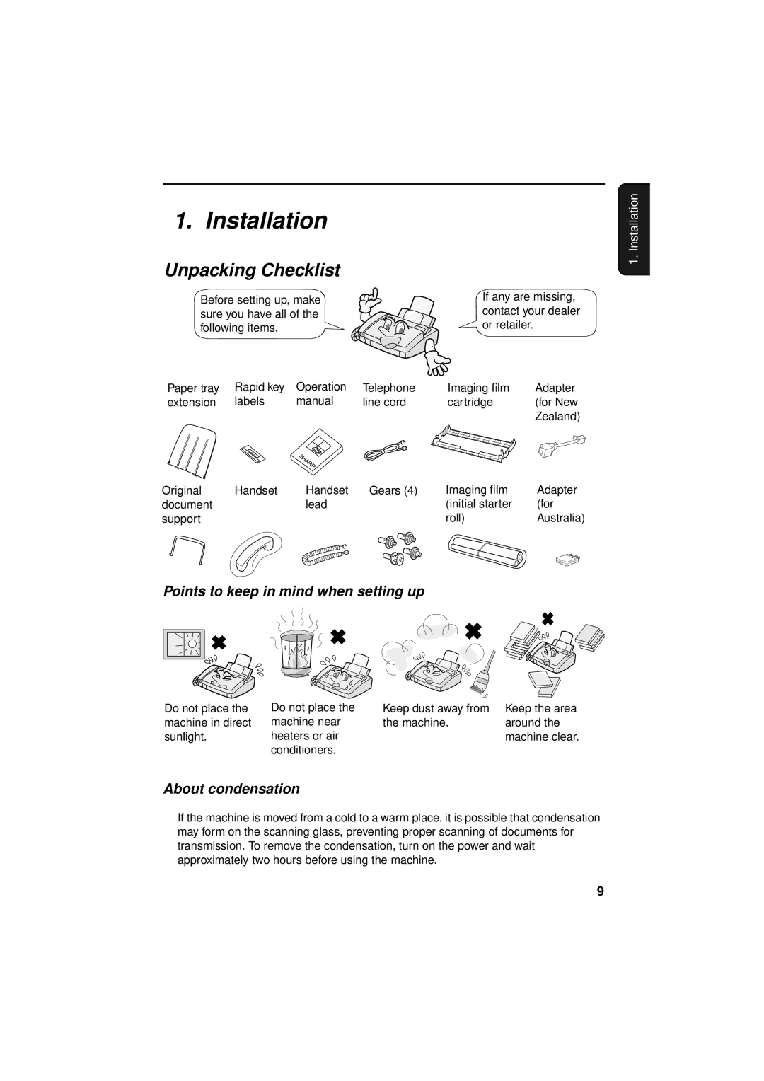 Sharp FO-781 operation manual Installation, Unpacking Checklist, Points to keep in mind when setting up, About condensation 