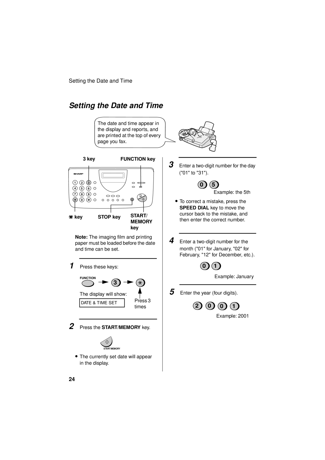 Sharp FO-781 operation manual Setting the Date and Time, Date and time appear, Display and reports, You fax 