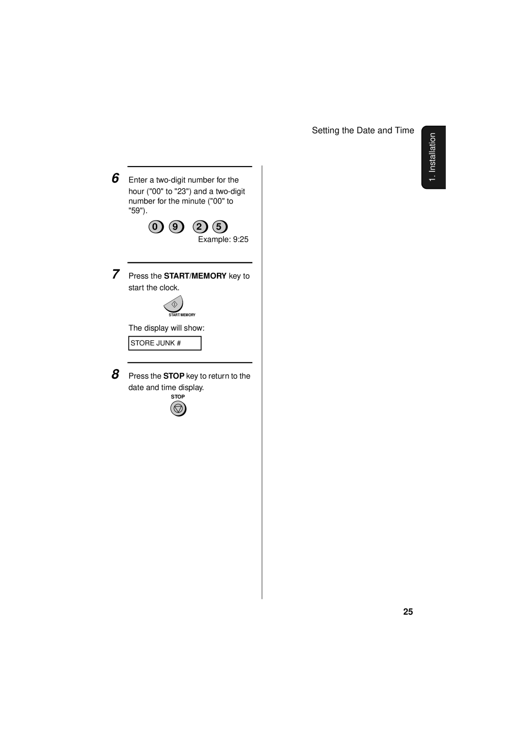 Sharp FO-781 operation manual Press the Stop key to return to Date and time display 