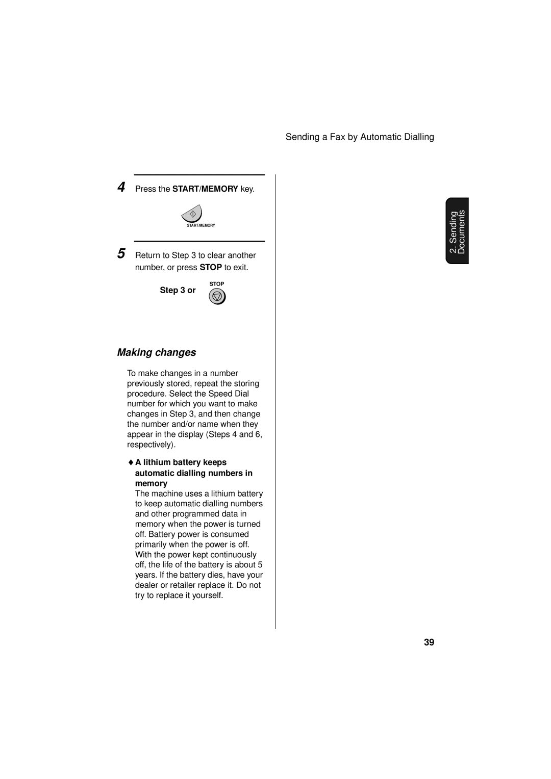 Sharp FO-781 operation manual Making changes, Lithium battery keeps automatic dialling numbers in memory 