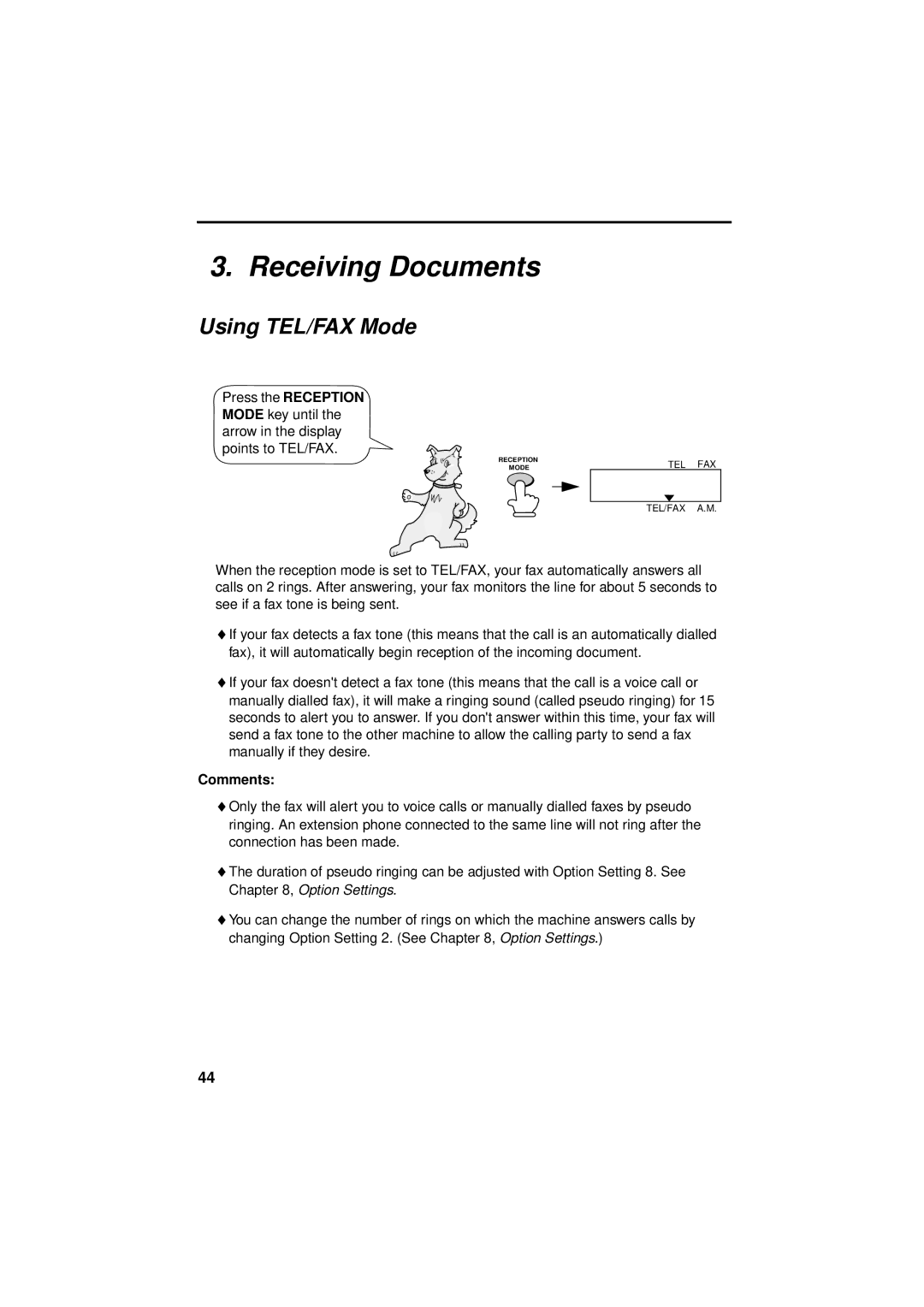 Sharp FO-781 operation manual Receiving Documents, Using TEL/FAX Mode 