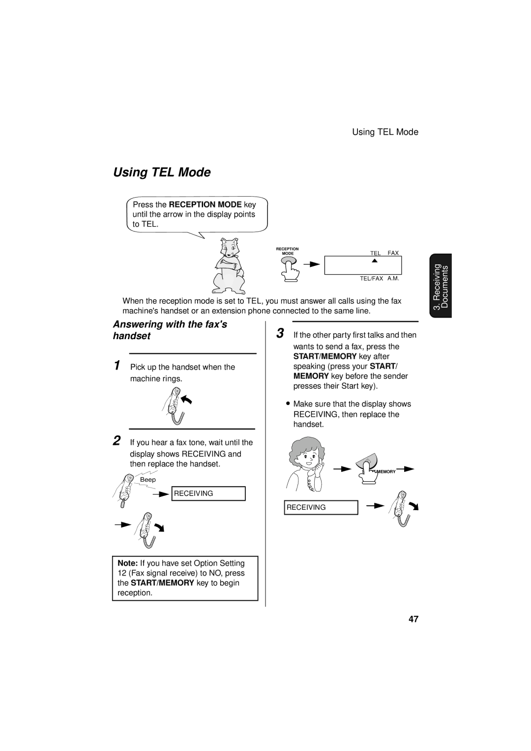 Sharp FO-781 operation manual Using TEL Mode, Answering with the faxs handset 