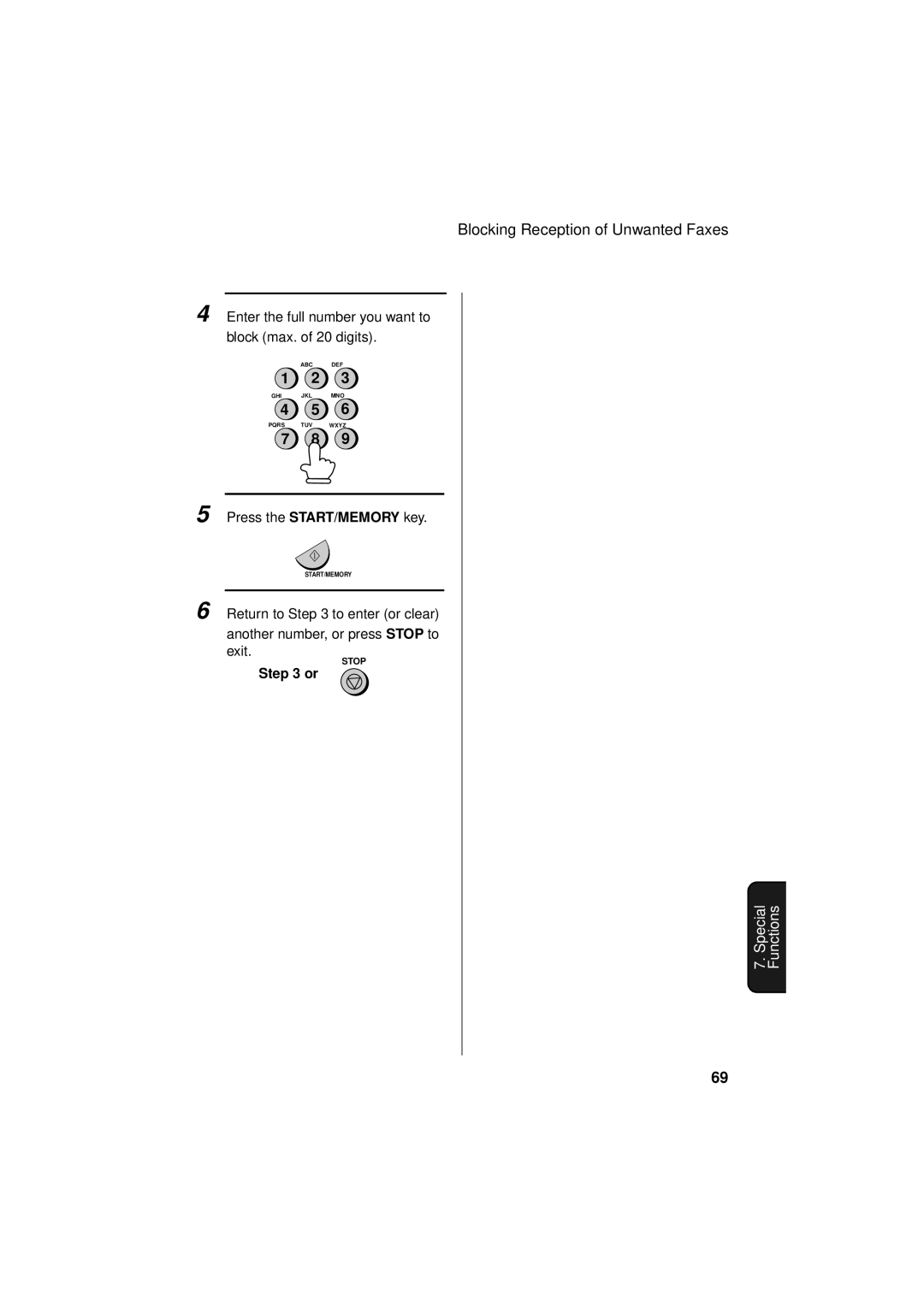 Sharp FO-781 operation manual Enter the full number you want to block max. of 20 digits 