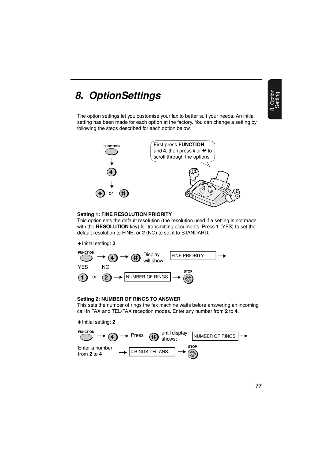 Sharp FO-781 operation manual OptionSettings, Setting 1 Fine Resolution Priority, Setting 2 Number of Rings to Answer 