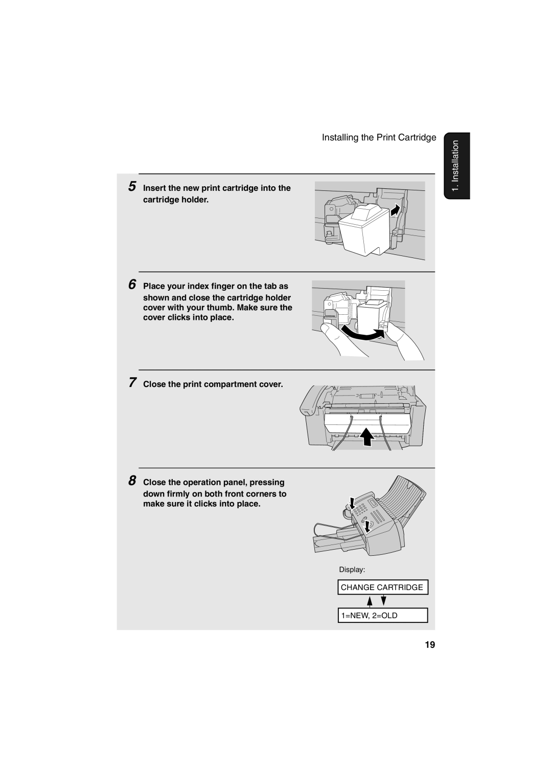 Sharp FO-B1600 operation manual Change Cartridge 