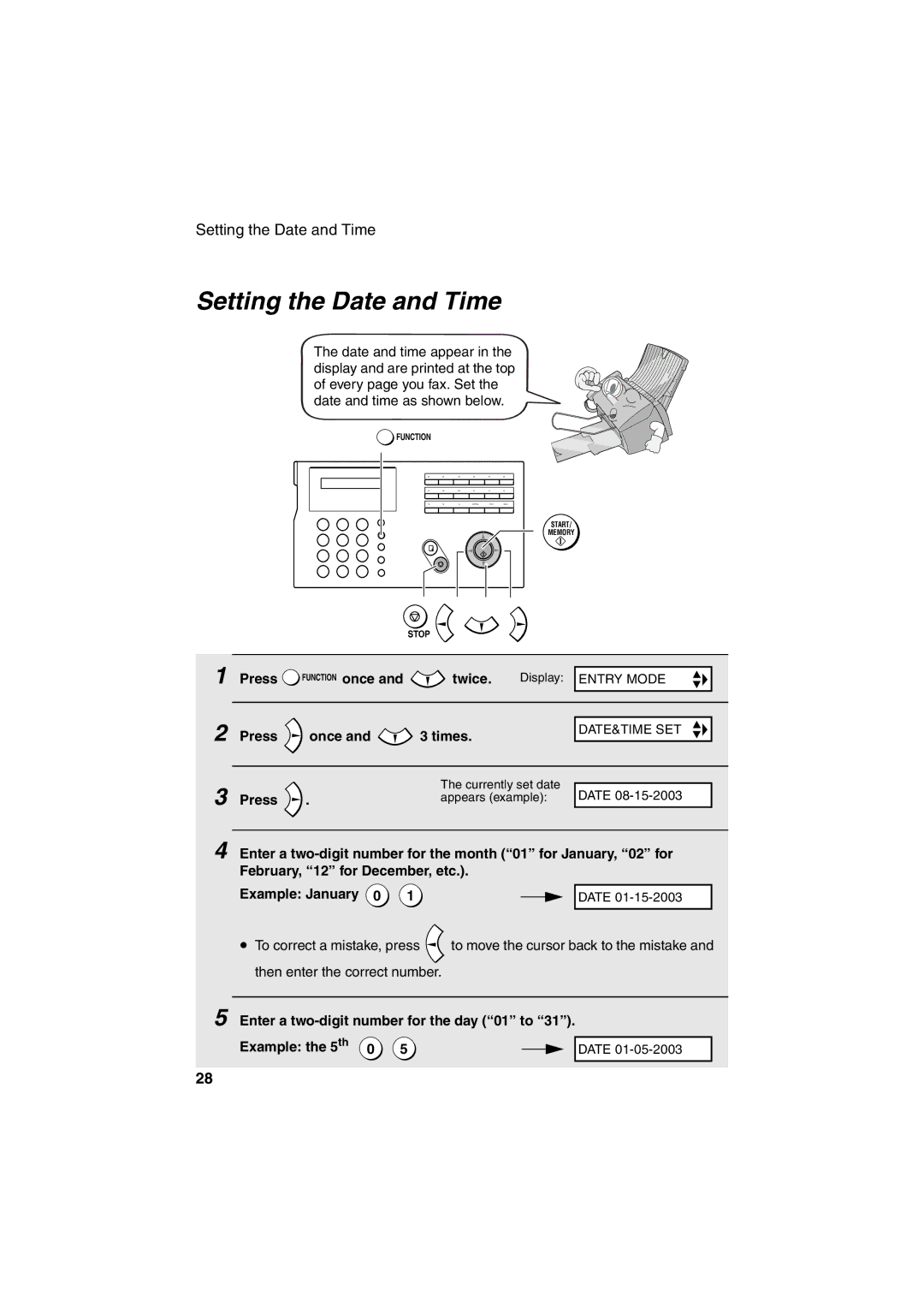 Sharp FO-B1600 operation manual Setting the Date and Time, Press once and 3 times 