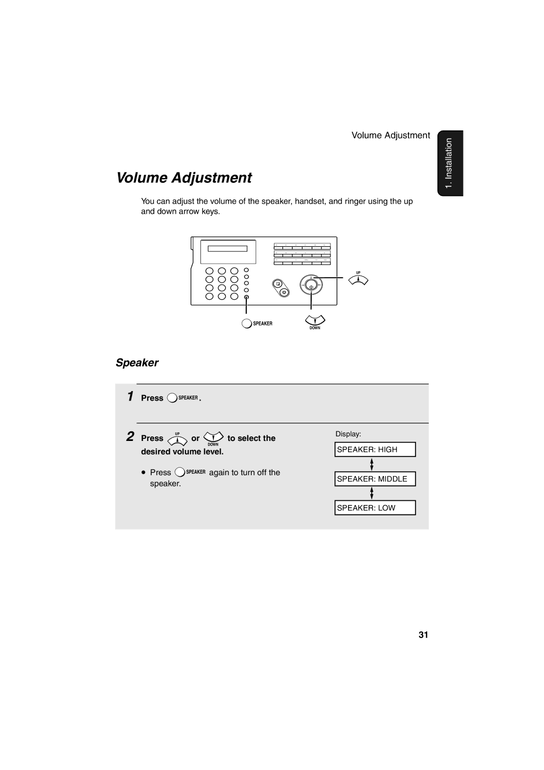 Sharp FO-B1600 operation manual Volume Adjustment, Speaker, Press To select, Desired volume level 