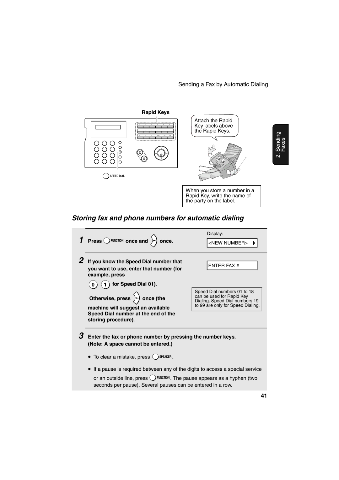 Sharp FO-B1600 operation manual Storing fax and phone numbers for automatic dialing, Rapid Keys, Press Function once Once 