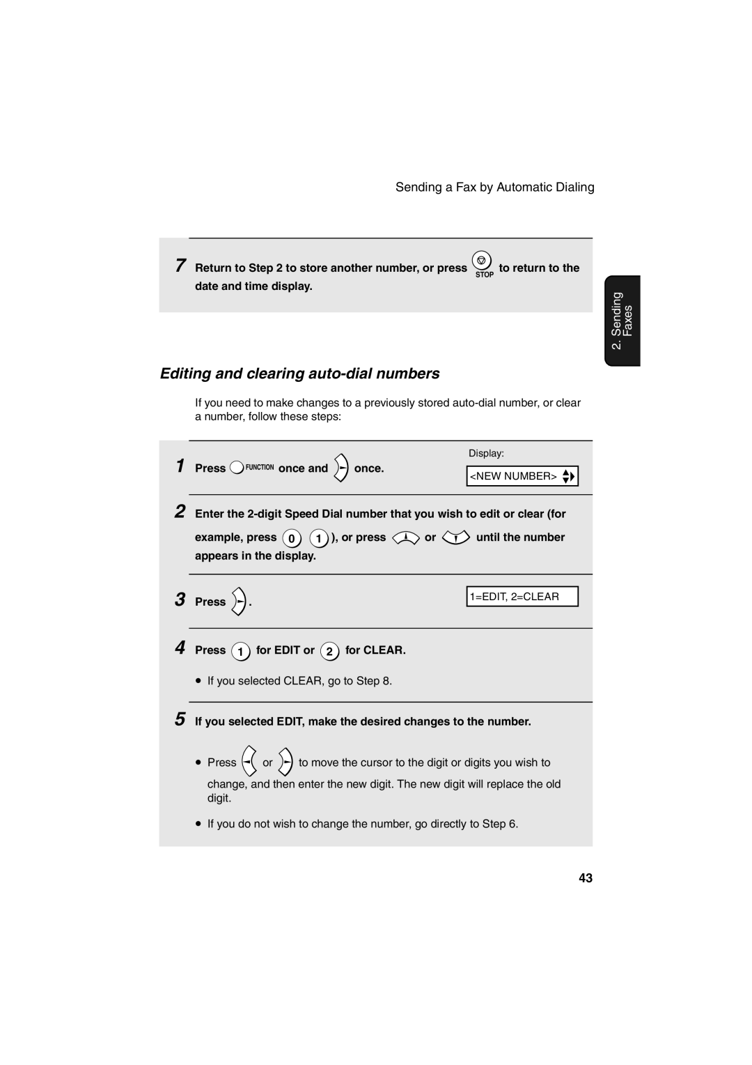 Sharp FO-B1600 Editing and clearing auto-dial numbers, Return to to store another number, or press to return to 