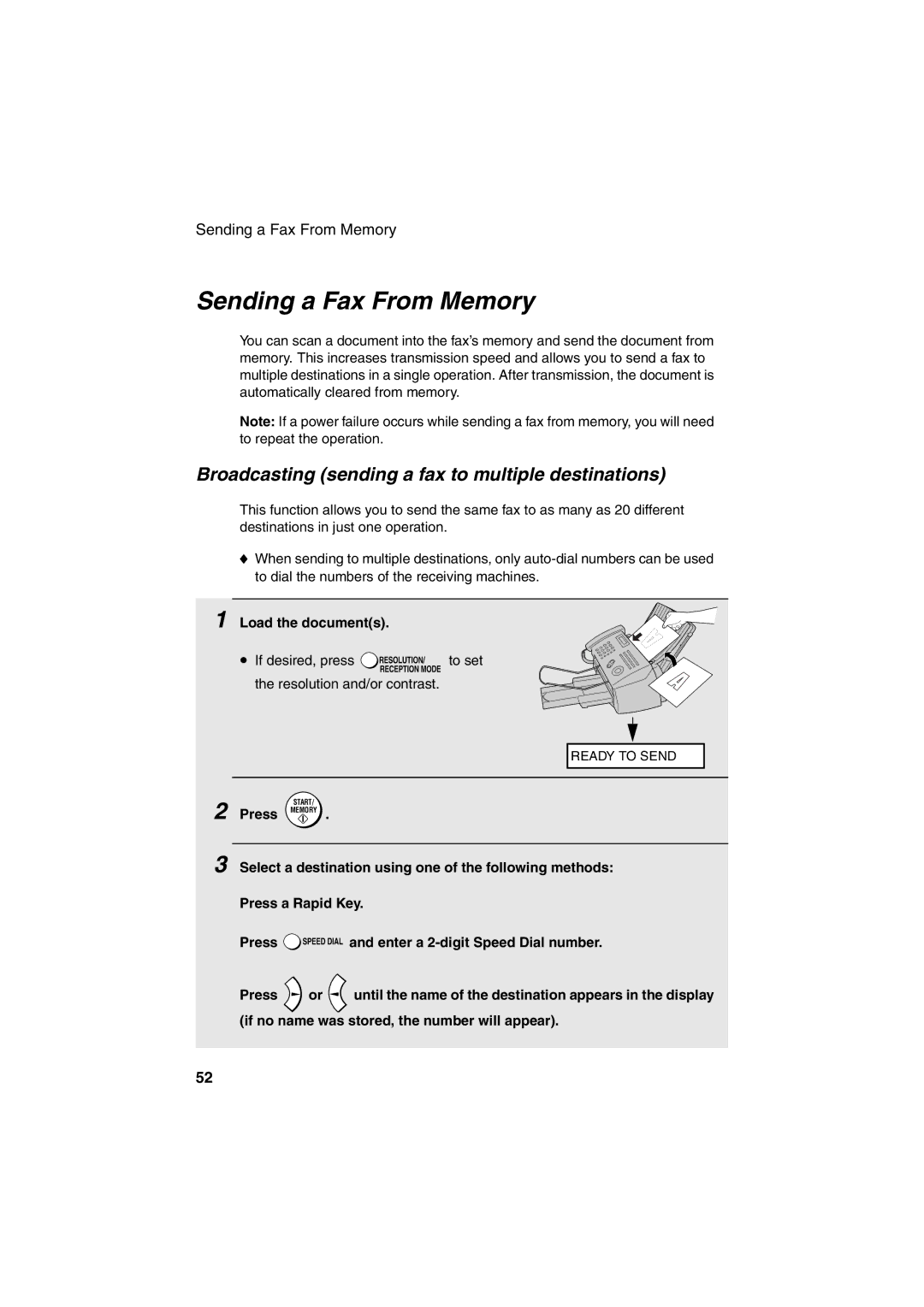 Sharp FO-B1600 operation manual Sending a Fax From Memory, Broadcasting sending a fax to multiple destinations 